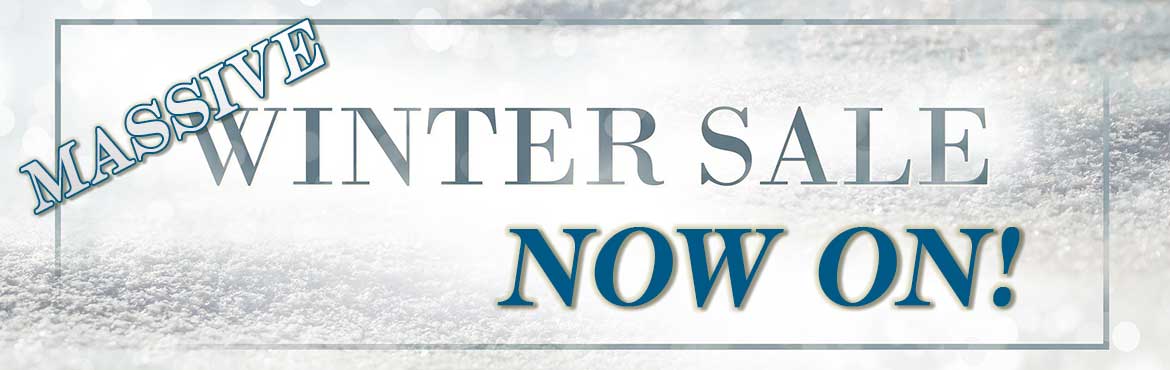 Our Biggest Ever Winter Sale Now On!